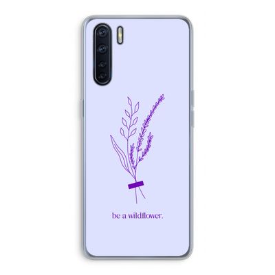 Be a wildflower: Oppo A91 Transparant Hoesje