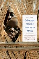 Scheuren rond de Hoorn van Afrika (Paperback)