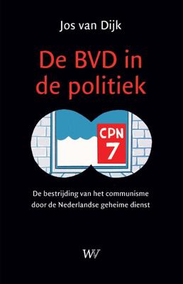De BVD in de politiek (Paperback)