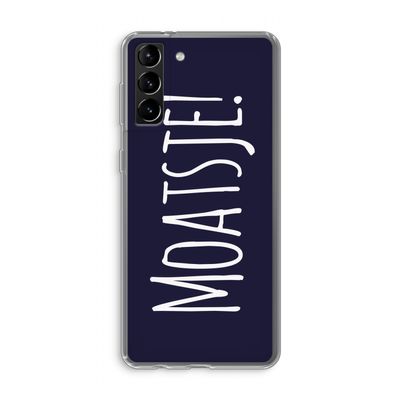 Moatsje!: Samsung Galaxy S21 Plus Transparant Hoesje