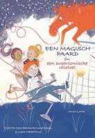 Een magisch paard én een supersonische rolstoel - Yvette den Brok - Rouwendal, Luxx Mertens - ebook