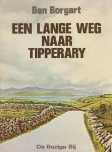 Een lange weg naar Tipperary - Ben Borgart - ebook