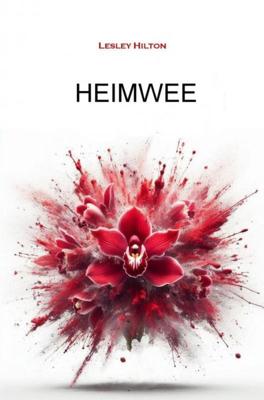 Heimwee - Lesley Hilton - ebook