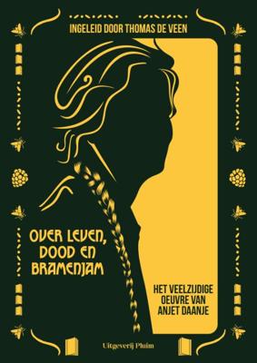 Over leven, dood en bramenjam (Paperback)