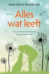 Alles wat leeft - Anne-Marie Hooyberghs - ebook