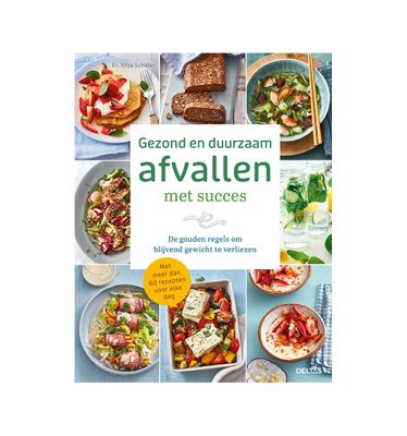 Gezond en duurzaam afvallen met succes