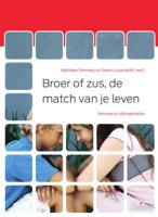 Broer of zus, de match van je leven (Paperback)