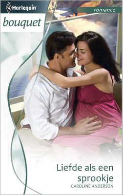 Liefde als een sprookje - Caroline Anderson - ebook