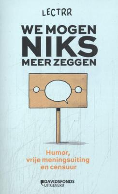 We mogen niks meer zeggen (Paperback)