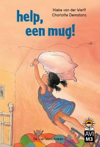 Help, een mug! - Hieke van der Werff - ebook