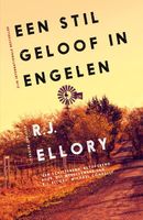 Een stil geloof in engelen - R.J. Ellory - Paperback (9789026164750) - thumbnail