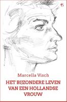 Het Bijzondere Leven van een Hollandse Vrouw (Paperback)