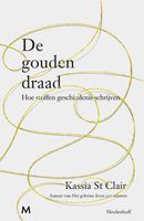 De gouden draad - Kassia St Clair - ebook