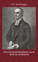 Over het eerste Hoofdstuk van de Brief aan de Hebreën (Paperback)
