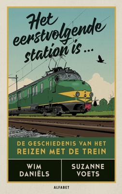 Het eerstvolgende station is... (Hardback)