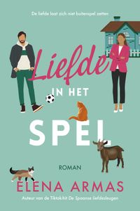 Liefde in het spel - Elena Armas - ebook