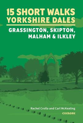 Wandelgids 15 Short Walks Yorkshire Dales | Cicerone