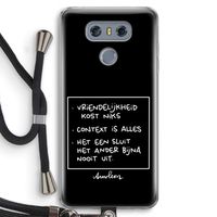 Mijn Motto's: LG G6 Transparant Hoesje met koord