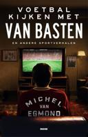 Voetbal kijken met Van Basten (Paperback)