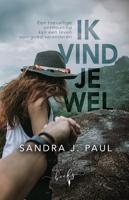 Ik vind je wel - Sandra J. Paul - ebook