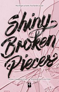 Shiny Broken Pieces - Sona Charaipotra, Dhonielle Clayton - ebook