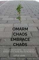 Embrace Chaos - Omarm Chaos - Louis van Empel - ebook