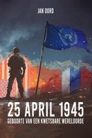 25 April 1945 - Jan Oord - Paperback (9789083259536) - thumbnail