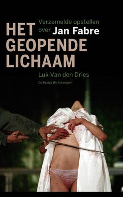 Het geopende lichaam - Luk Van den Dries - ebook