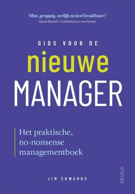 Gids voor de nieuwe manager (Paperback)