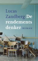 De rendementsdenker - Lucas Zandberg - ebook