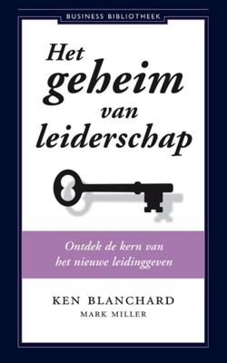 Het geheim van leiderschap (Paperback)