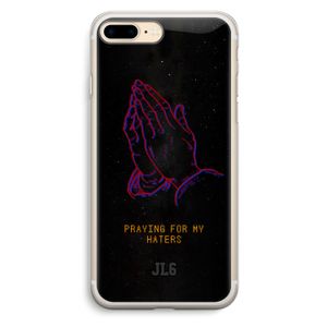 Praying For My Haters: iPhone 7 Plus Transparant Hoesje