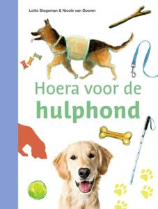 Hoera voor de hulphond (Hardback)