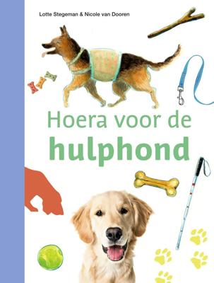 Hoera voor de hulphond (Hardback)