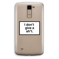 Don't give a shit: LG K10 (2016) Transparant Hoesje
