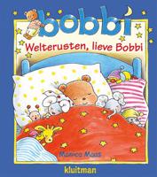 Welterusten, lieve Bobbi