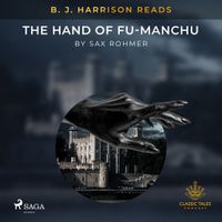 B.J. Harrison Reads The Hand of Fu-Manchu