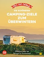 Campergids Yes we camp Die schönsten Camping-Ziele zum Überwintern | ADAC