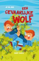 Een gevaarlijke wolf (Hardback)