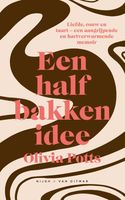 Een halfbakken idee - Olivia Potts - eBook (9789038807232) - thumbnail