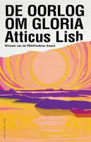 De oorlog om Gloria - Atticus Lish - ebook - thumbnail