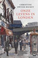 Onze levens in Londen (Paperback)