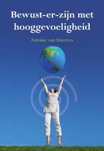 Bewust-er zijn met hooggevoeligheid (Paperback)