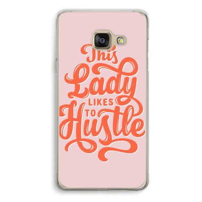 Hustle Lady: Samsung A3 (2017) Transparant Hoesje