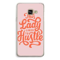 Hustle Lady: Samsung A3 (2017) Transparant Hoesje