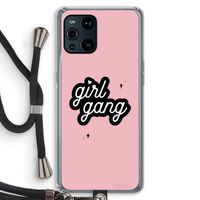 Girl Gang: Oppo Find X3 Transparant Hoesje met koord