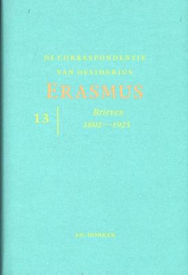 De correspondentie van Desiderius Erasmus (Hardback)