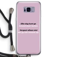 gij zijt ook iemand: Samsung Galaxy S8 Transparant Hoesje met koord