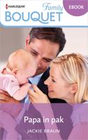 Papa in pak - Jackie Braun - ebook