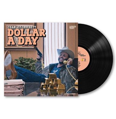Charley Crockett - Dollar A Day LP